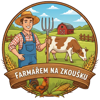 Farmářem na zkoušku